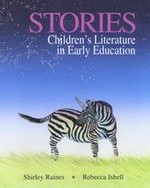Stories: Children’s Literature in Early Education