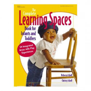 The Complete Learning Spaces for Infants and Toddlers